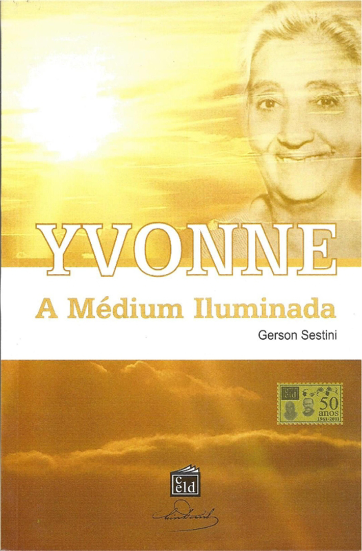 Yvonne, A Médium Iluminada