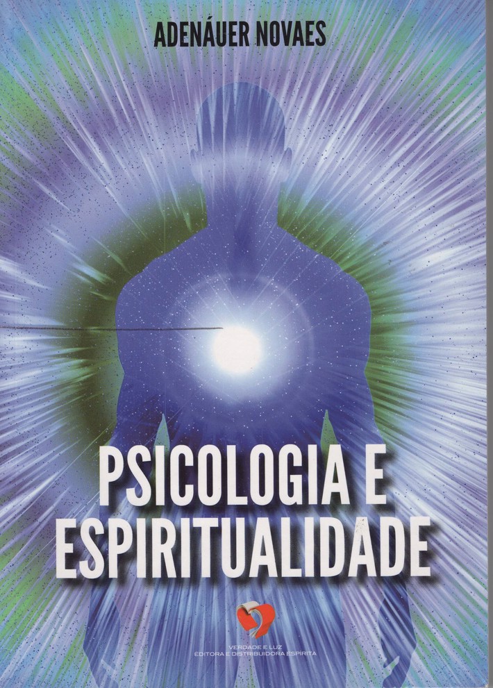 Psicologia e Espiritualidade (Ed. VL)