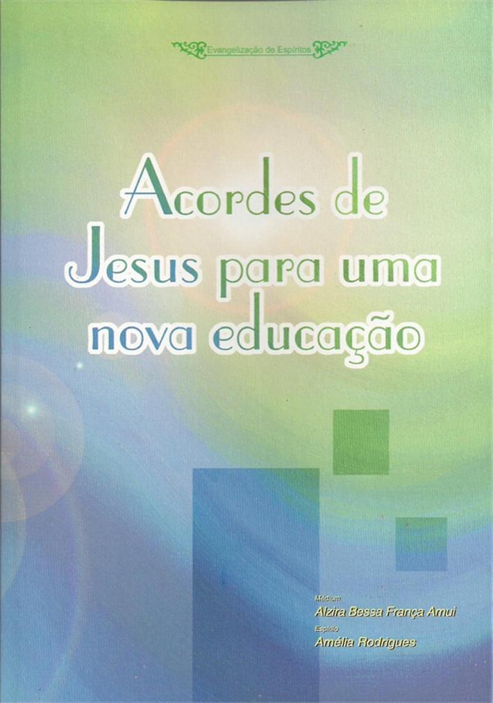 Acordes de Jesus para uma nova educação