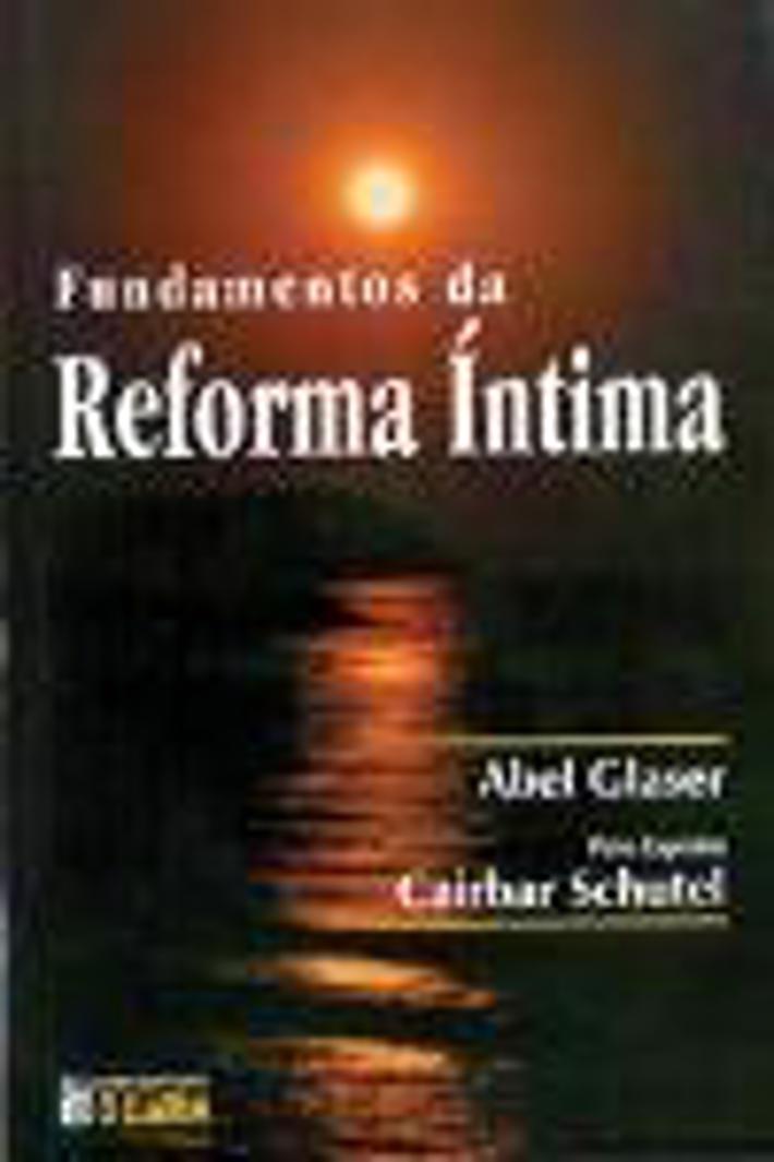 Fundamentos da Reforma Intima
