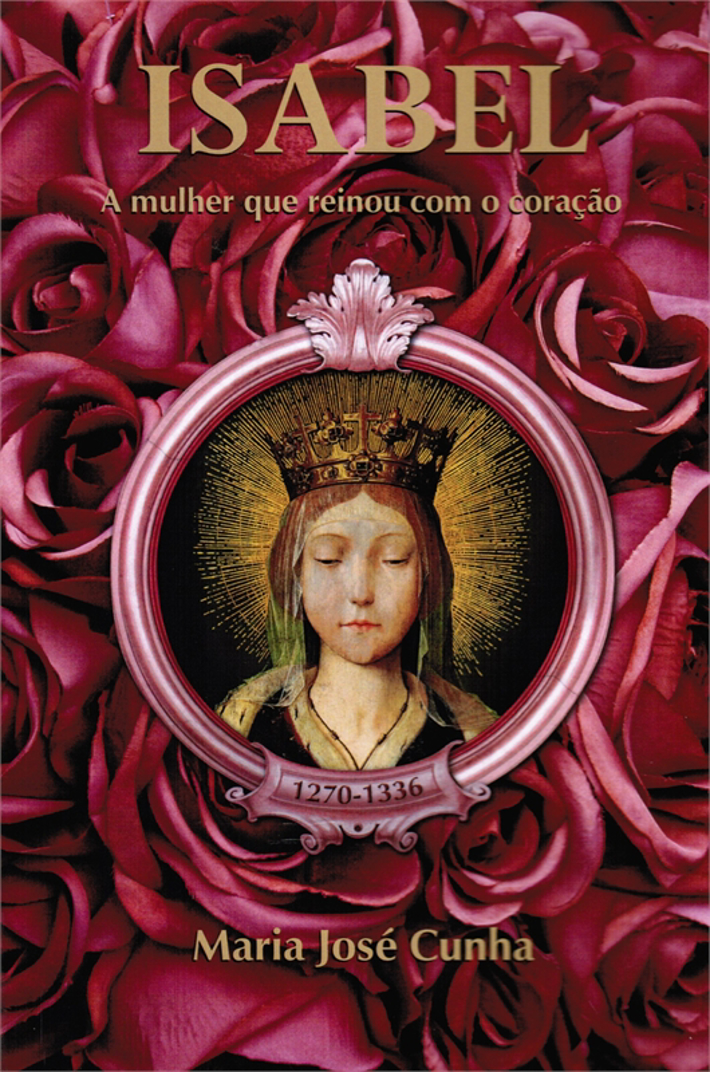 Isabel, a Mulher que Reinou com o Coração (Ed. VL)