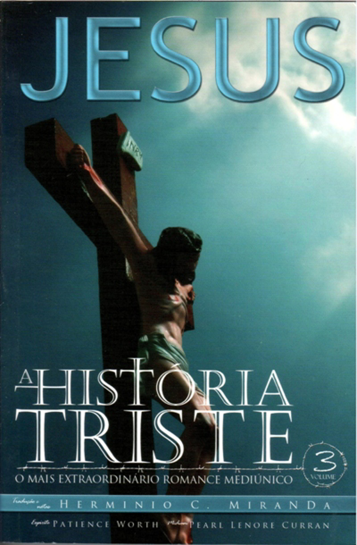 Jesus - A História Triste Vol. III