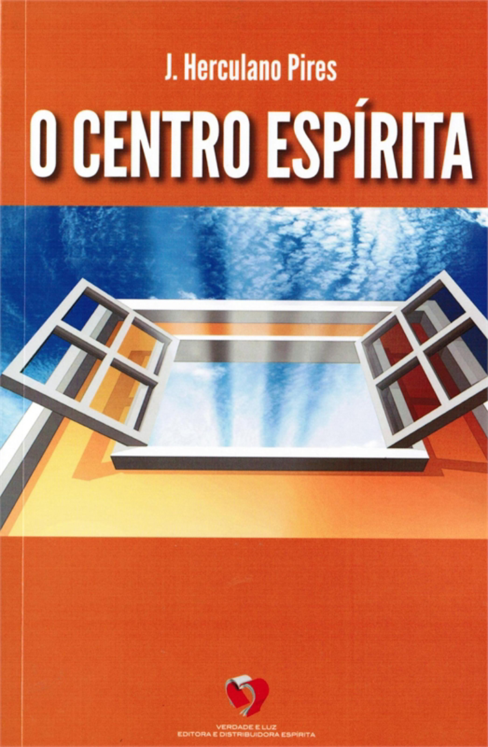 O Centro Espírita (Ed. VL)