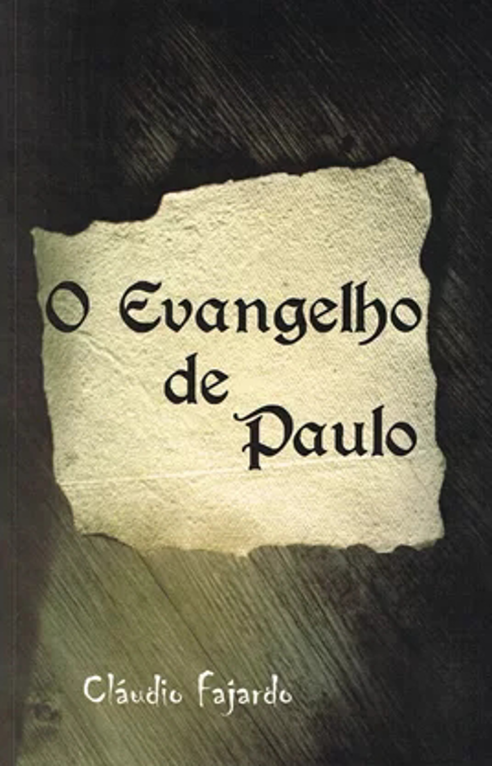 O Evangelho de Paulo